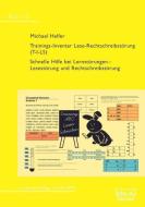 Trainings-Inventar Lese-Rechtschreibstörung (T-I-LS) di Michael Helfer edito da dgvt-Verlag