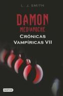 Damon, Medianoche = The Vampire Diaries, the Return di L. J. Smith edito da Destino Ediciones
