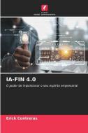 IA-FIN 4.0 di Erick Contreras edito da Edições Nosso Conhecimento
