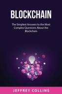 Blockchain di Jeffrey Collins edito da Jeffrey Collins