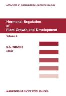 Hormonal Regulation of Plant Growth and Development edito da Springer Netherlands