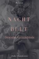 Nachtblut di Anke Baumann edito da MBook