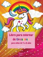 Libro para colorear de unicornios para niños de 4 a 8 años di S. L. Pub edito da S.L. PUB