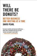 Will there be Donuts? di David Pearl edito da HarperCollins Publishers