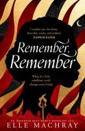 Remember, Remember di Elle Machray edito da HarperCollins Publishers