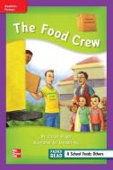 Reading Wonders Leveled Reader the Food Crew: Ell Unit 5 Week 1 Grade 2 edito da MCGRAW HILL BOOK CO