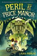 Peril at Price Manor di Laura Parnum edito da HARPERCOLLINS