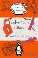 Twelve Years a Slave di Solomon Northup edito da Penguin Publishing Group