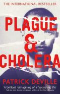Plague and Cholera di Patrick Deville edito da Little, Brown Book Group