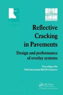 Reflective Cracking In Pavements edito da Taylor & Francis Ltd