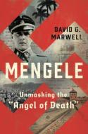 Mengele di David G. Marwell edito da Norton & Company