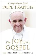 The Joy of the Gospel: Evangelii Gaudium di Pope Francis edito da IMAGE BOOKS
