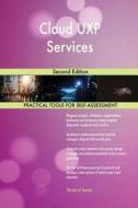 Cloud UXP Services Second Edition di Gerardus Blokdyk edito da 5STARCooks