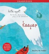 Keeper di Kathi Appelt edito da Simon & Schuster Audio