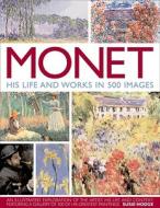 Monet di Susie Hodge edito da Anness Publishing