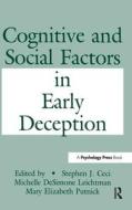 Cognitive and Social Factors in Early Deception edito da Taylor & Francis Inc