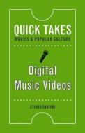 Digital Music Videos di Steven Shaviro edito da RUTGERS UNIV PR