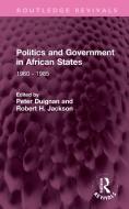 Politics And Government In African States edito da Taylor & Francis Ltd