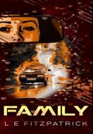 Family: Premium Large Print Hardcover Edition di L. E. Fitzpatrick edito da BLURB INC