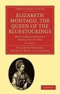 Elizabeth Montagu, the Queen of the Bluestockings di Elizabeth Montagu edito da Cambridge University Press