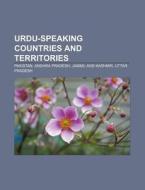 Urdu-speaking Countries And Territories: di Books Llc edito da Books LLC, Wiki Series