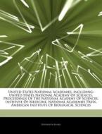 United States National Academies, Includ di Hephaestus Books edito da Hephaestus Books