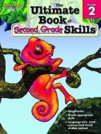 The Ultimate Book of Second Grade Skills: Grade 2 di Stckvagn edito da Steck-Vaughn