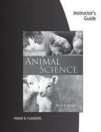 Iml Exploring Animal Science di FLANDERS edito da Cengage Learning