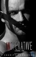 Inoperative: Cyborg One di Charity Parkerson edito da Createspace