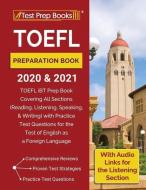 Toefl Preparation Book 2020 And 2021: To di TEST PREP BOOKS, edito da Lightning Source Uk Ltd