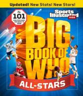Big Book Of WHO All-Stars di The Editors of Sports Illustrated Kids edito da Triumph Books