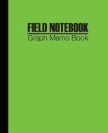 Field Notebook: Essentials Graph Memo Book Quad Ruled 5 Squares Composition Diary for Students and Teachers di Doctorkids edito da LIGHTNING SOURCE INC