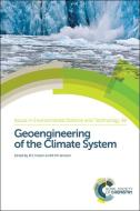 Geoengineering of the Climate System di R. M. Harrison edito da RSC