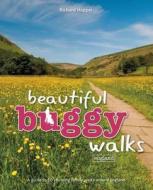 Beautiful Buggy Walks di Richard Happer edito da Punk Publishing Ltd