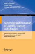 Technology and Innovation in Learning, Teaching and Education edito da Springer International Publishing