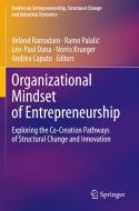 Organizational Mindset of Entrepreneurship edito da Springer International Publishing
