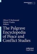 The Palgrave Encyclopedia Of Peace And Conflict Studies edito da Springer Nature Switzerland AG