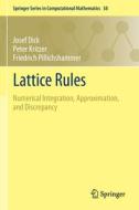 Lattice Rules di Josef Dick, Friedrich Pillichshammer, Peter Kritzer edito da Springer International Publishing