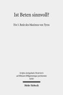 Ist Beten sinnvoll? edito da Mohr Siebeck GmbH & Co. K