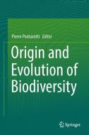 Origin and Evolution of Biodiversity edito da Springer-Verlag GmbH