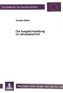 Die Ausgleichszahlung im Jahresabschluß di Annette Beller edito da Lang, Peter GmbH