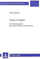 Parnell in Progress di Marie Gebhardt edito da Lang, Peter GmbH