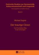 Der traurige Clown di Michael Segner edito da Lang, Peter GmbH