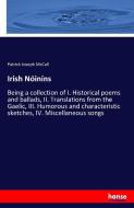 Irish Nóiníns di Patrick Joseph Mccall edito da hansebooks