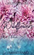Wildflowers Sammelband di Cristina Evans edito da Books on Demand