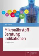 Mikronährstoff-Beratung Indikationen di Uwe Gröber edito da Wissenschaftliche
