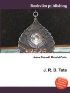 J. R. D. Tata edito da Book On Demand Ltd.