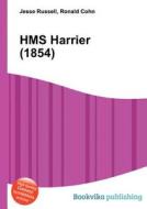 Hms Harrier (1854) edito da Book On Demand Ltd.