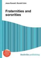 Fraternities And Sororities edito da Book On Demand Ltd.
