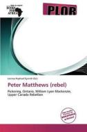 Peter Matthews (rebel) edito da Duc